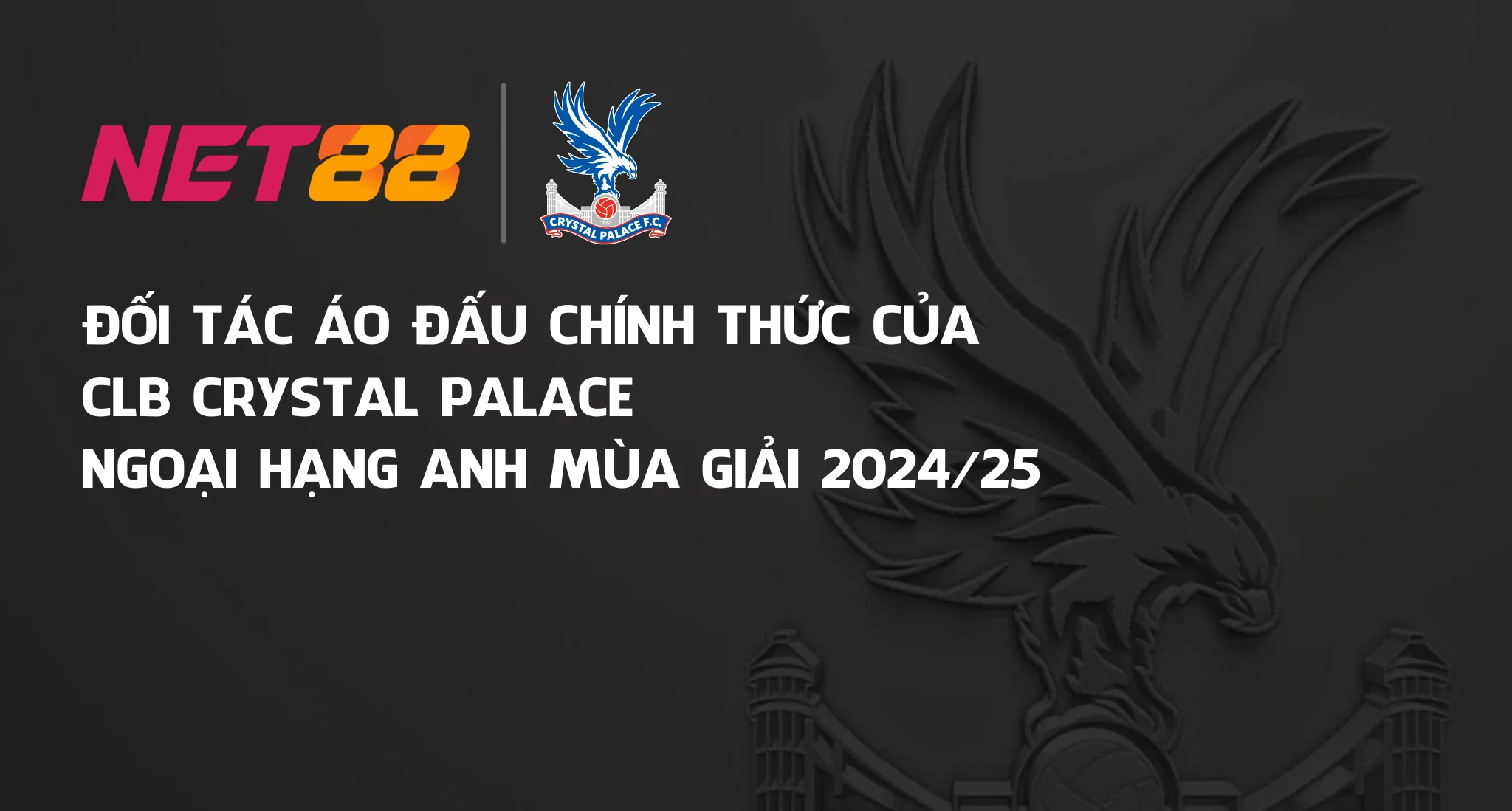 NET88 Nftzblock - Chơi Nét Như Nhà Cái NET 88 2025 49 Net88max.com Banner Net88 hợp tác Crystal Palace Homepage 2